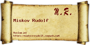 Miskov Rudolf névjegykártya